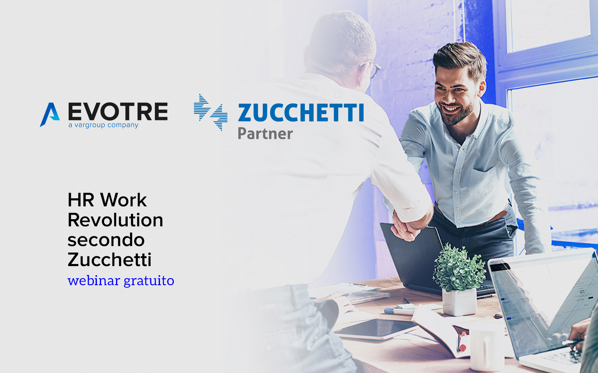 Webinar HR Work Revolution Secondo Zucchetti Webinar HR Work Revolution Secondo Zucchetti