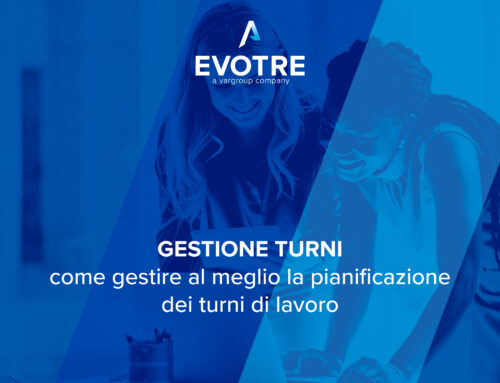 GESTIONE TURNI: come gestire al meglio la pianificazione dei turni di lavoro